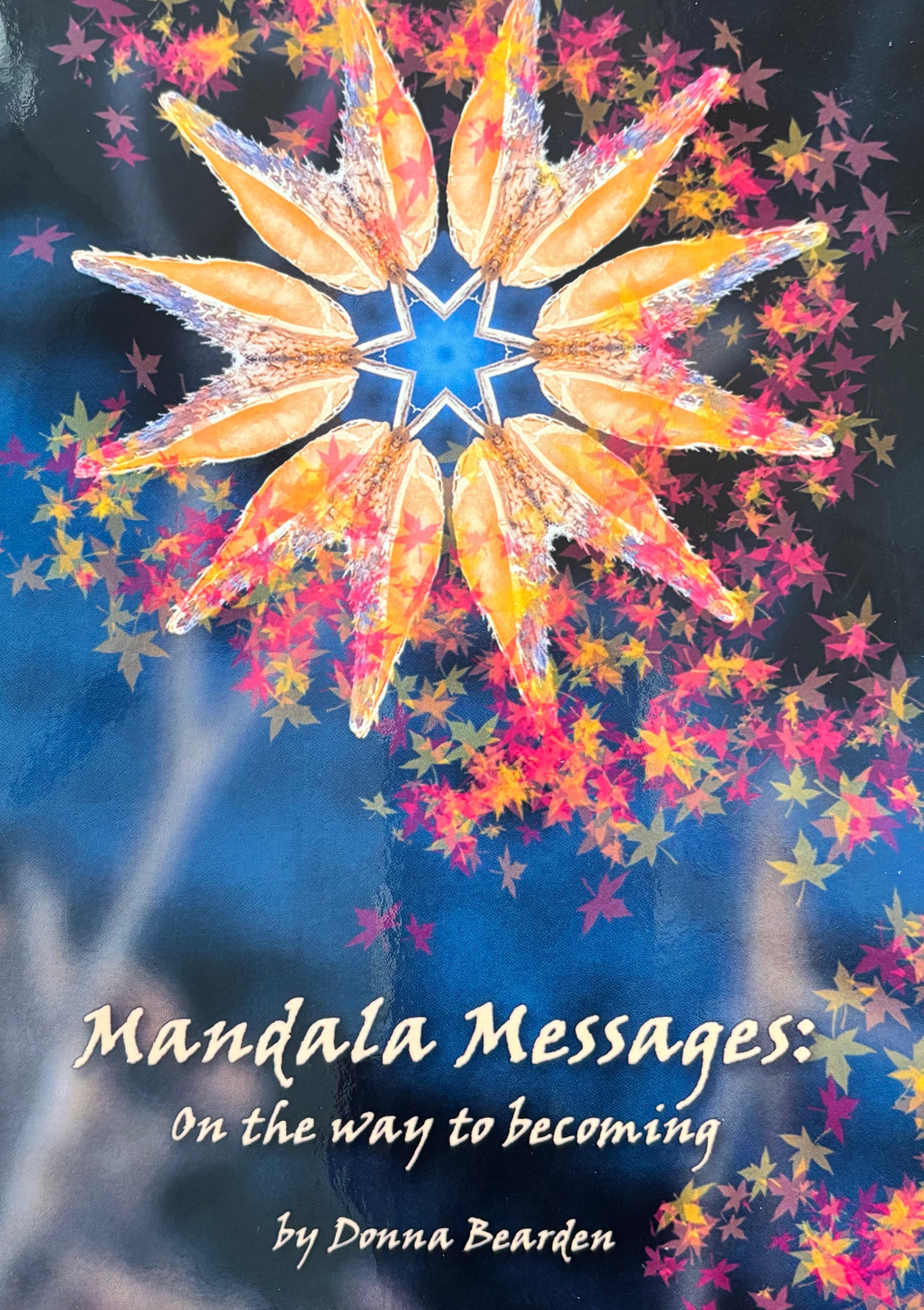 Mandala Messages - On the Way to Becoming (Book)
