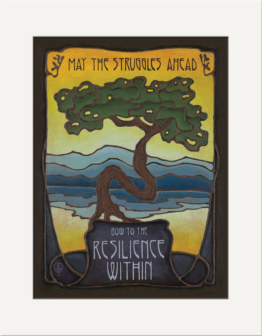 Resilience- Matted Print