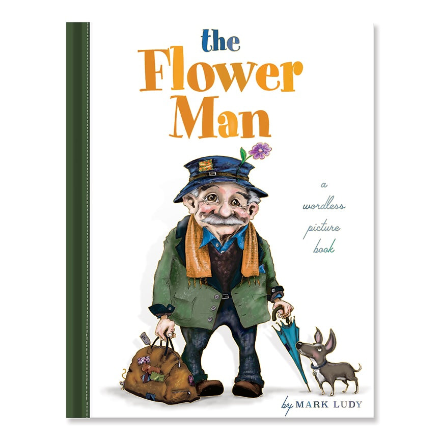 The Flower Man; A Wordless Picture Book